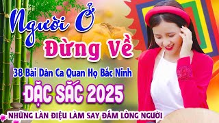 Song Ca Quan Họ Bắc BLing Đặc Sắc Nghe Là Nhớ Mãi - 38 Bài Dân Ca Quan Họ Được Nghe Nhiều Nhất #76