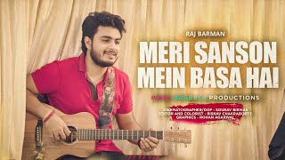 Meri Saason Mein Basa Hain - Raj Barman | Unplugged Cover | Udit Narayan