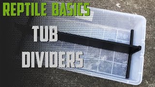 Episode 63 - Reptile Basics, Inc (RBI) Tub Dividers