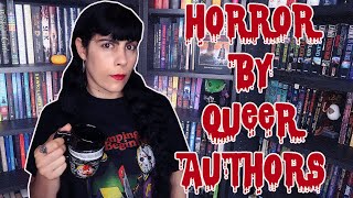 7 QUEER HORROR AUTHORS | HORROR RECOMMENDATIONS