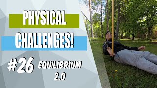 Physical Challenges! - #26 (balance 2.0) - P.E. at home/school activity