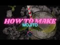 How To Make A Mojito | Mix & Muddle Cocktail Studio