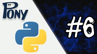 06 - Simple CRUD - PonyORM basics