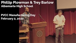 PVCC Manufacturing Day '20 - Phillip Plowman \u0026 Trey Barlow, Albemarle High School