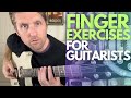 Finger Exercises for Guitarists - Guitar Lessons with Stuart!