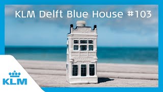 Ecury House | Delft Blue House 103 | KLM Royal Dutch Airlines