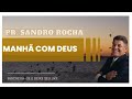 MANHÃ COM DEUS 19-09-2024