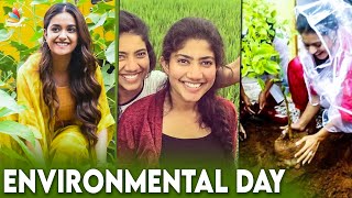 Celebs Dedication To Earth | Samantha, Keerthi Suresh, Sai Pallavi, Environment Day | Tamil News