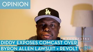 OPINION | Diddy Exposes Comcast Over Byron Allen Lawsuit + REVOLT TV