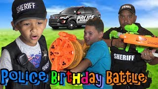 COPS OFF DUTY! SHERIFF'S HOME! Revenge at BIRTHDAY BATTLE!