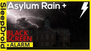 ⏰ Dark Screen Rain and THUNDERSTORM with Black Screen and ALARM. Dark Asylum Rain Storm, 10 hours
