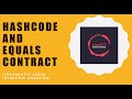 Core Java - Equals and Hashcode Contract