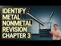 What are the important topics? | Metal nonmetal | Class 10 |