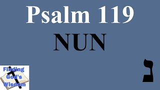 Psalm 119: נ NUN