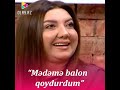 nazilə səfərli mədəmə balon qoydurdum...