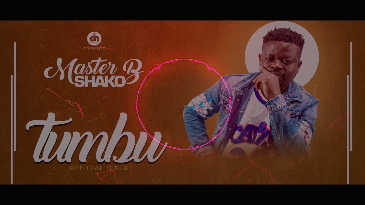 Tumbu By Master B Shako, Official Audio, DN DESIGN - YouTube