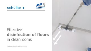 Effective disinfection of floors in cleanrooms | How to