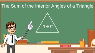 What is the Sum of the Interior Angles of a Triangle?