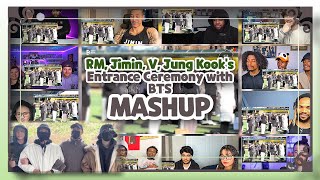RM, Jimin, V, Jung Kook’s Entrance Ceremony with BTS Reaction Mashup