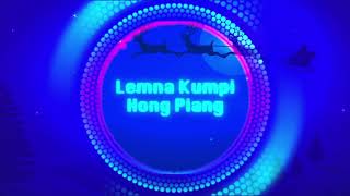 Lemna Kumpi Hong Piang - LB Ngaihte ft. Lun Hangzo