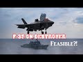 Can the F-35B be an asset of a Destroyer?