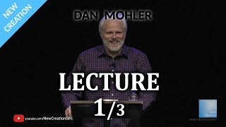 Dan Mohler @ Christ for the Nations - Lecture - 1