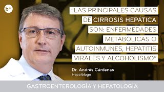 ¿Qué es la CIRROSIS? Causas, tratamiento y cuándo considerar el trasplante hepático