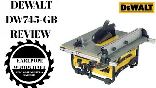 Dewalt DW745 Table Saw Review