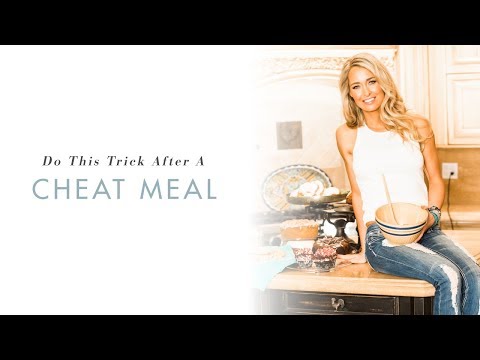 Do THIS Trick Right After A Cheat Meal Do THIS Trick Right After A Cheat Meal