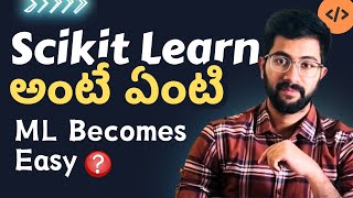 Scikit Learn Explained in Telugu | Vamsi Bhavani
