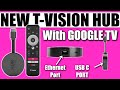 New TVision Hub with Google TV! Ethernet & USB C Ports | Set to Compete with Firestick & Chromecast?