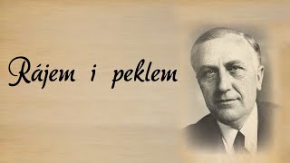 14. Přepadení (Otakar Batlička, Rájem i peklem)