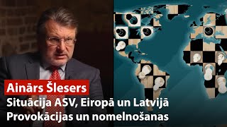 Situācija ASV, Eiropā un Latvijā / Mēra kandidāti / Provokācijas un nomelnošanas / AINĀRS ŠLESERS