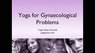 Yoga for Gynecological Problems