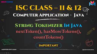 StringTokenizer Class in Java | ISC Class 12 Computer Applications Tutorial 🚀