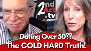 Dating Over 50: No Luck Online Dating? The Cold Hard Truths Women (and Men) Need to Know!
