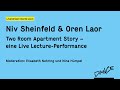 Niv Sheinfeld & Oren Laor Two Room Apartment Story – eine Live Lecture-Performance