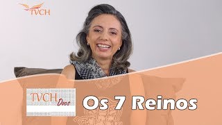 Os 7 Reinos - TVCH