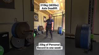 310kg Axle Deadlift 35kg PR!! (683lbs)