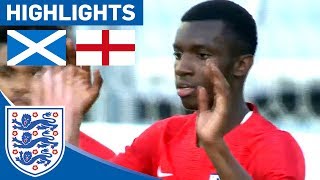 Scotland 1-3 England U21 | Nketiah Inspires Comeback to put England in Toulon Final! | Highlights