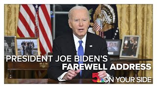 President Joe Biden's farewell address to the nation