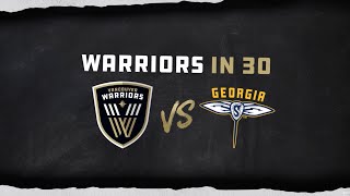 Warriors in 30 | Vancouver Warriors vs Georgia Swarm | December 16, 2023