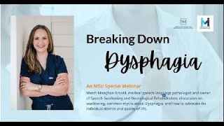 Breaking Down Dysphagia