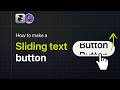 Sliding Text Button Animation in Framer