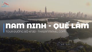 Quế Lâm - Nam Ninh - Tour đường bộ 4n3đ -  Thái An Travel