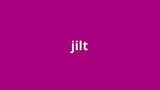 what is the meaning of jilt.