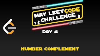 Day 4 - Number Complement