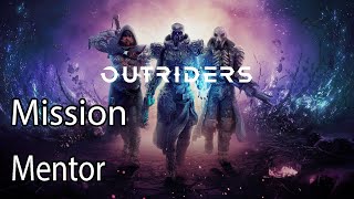 Outriders Mission Mentor