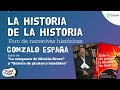 Gonzalo España, ficción y realidad en la historia y la literatura