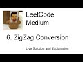 6. ZigZag Conversion (Leetcode Medium)